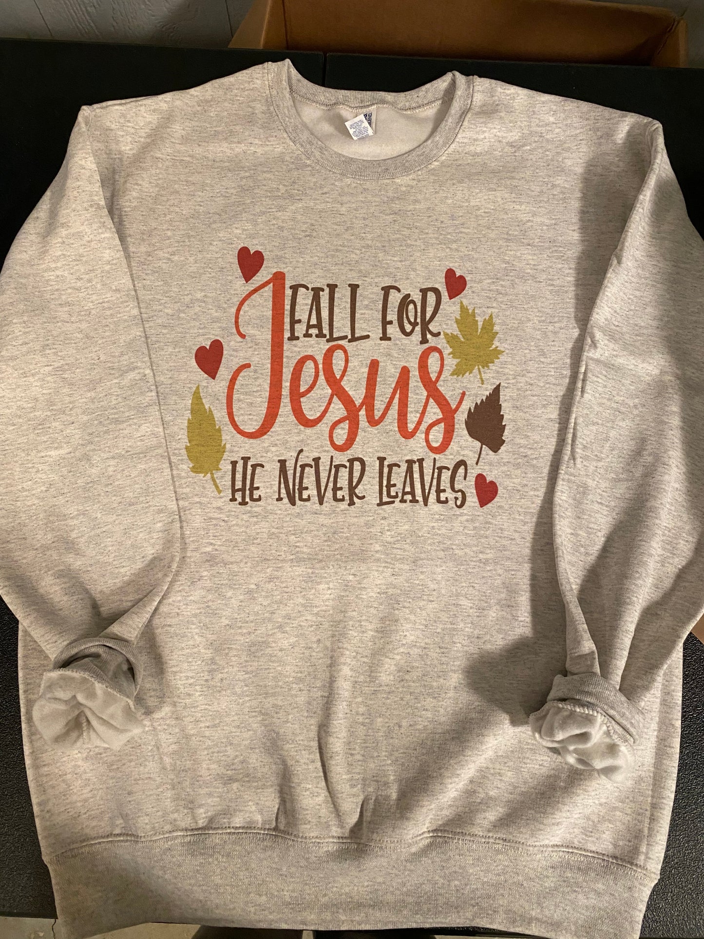 Copy of Fall for Jesus Sweatshirt