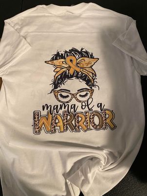 Mama Of A Warrior T-Shirt